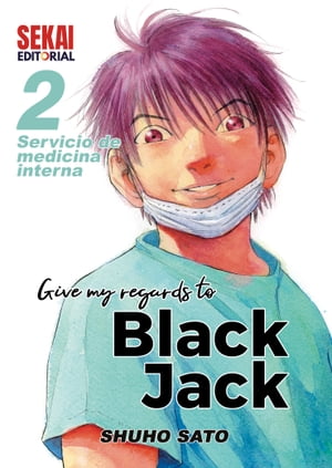 Give my regards to Black Jack Vol 02