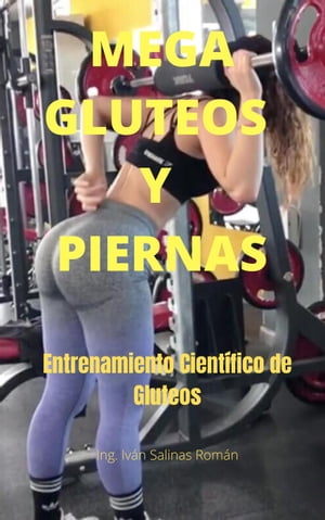 Mega Gluteos y Piernas