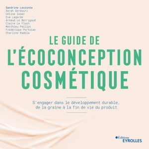 Le guide de l'écoconception cosmétique