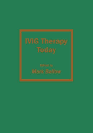 IVIG Therapy Today