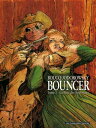 Bouncer【電子書籍】[ Alejandro Jodorowsky ]