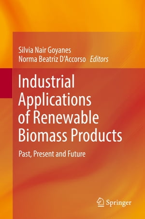 Industrial Applications of Renewable Biomass Products