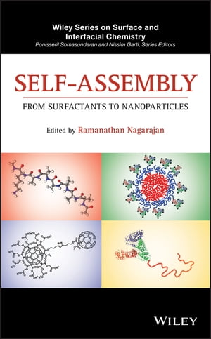 Self-Assembly From Surfactants to Nanoparticles