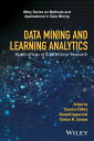 Data Mining and Learning Analytics Applications in Educational Research【電子書籍】