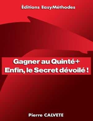 Gagner au Quinté+