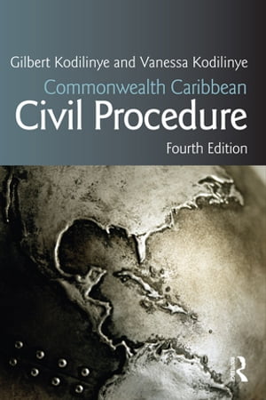 Commonwealth Caribbean Civil Procedure