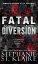 Fatal Diversion