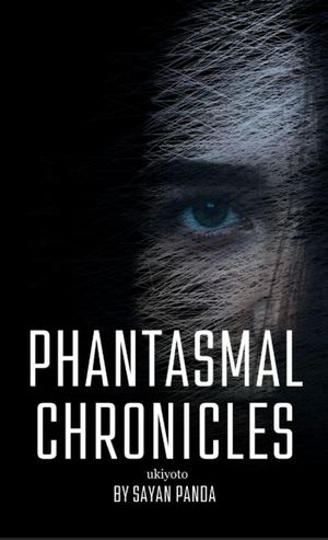 Phantasmal Chronicles