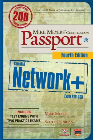 Mike Meyers’ CompTIA Network+ Certification Passport, 4th Edition (Exam N10-005)【電子書籍】[ Michael Meyers ]