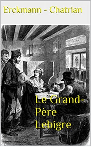 Le Grand-Père Lebigre