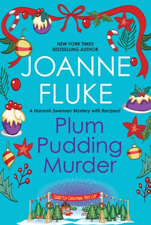 Plum Pudding Murder【電子書籍】[ Joanne Fluke ]