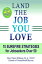Land The Job You LoveŻҽҡ[ Mary Eileen Williams ]