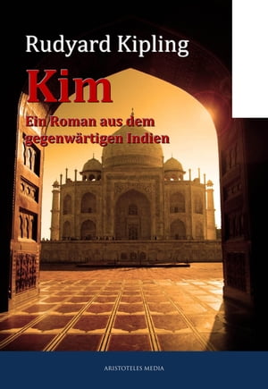 ŷKoboŻҽҥȥ㤨Kim Ein Roman aus dem gegenw?rtigen IndienŻҽҡ[ Rudyard Kipling ]פβǤʤ150ߤˤʤޤ