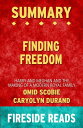 Finding Freedom: Harry and Meghan and the Making of a Modern Royal Family by Omi...