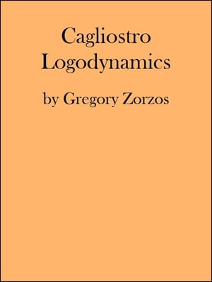 Cagliostro Logodynamics