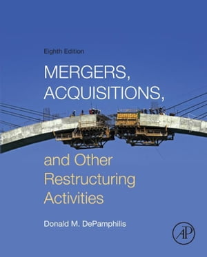 Mergers, Acquisitions, and Other Restructuring Activities