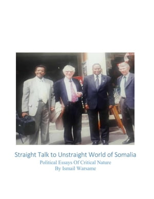 Straight Talk to Unstraight World of Somalia