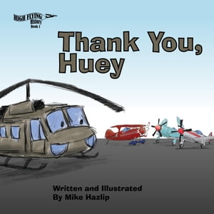 Thank You, HueyŻҽҡ[ Mike Hazlip ]