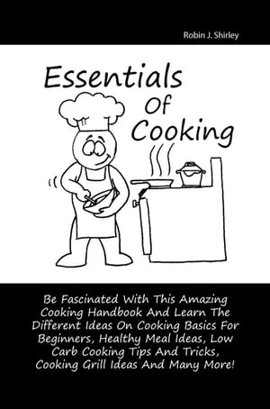 Essentials Of Cooking