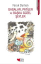 ŷKoboŻҽҥȥ㤨Gagalar,Patiler ve Ba?ka G?zel ?eylerŻҽҡ[ Faruk Duman ]פβǤʤ58ߤˤʤޤ