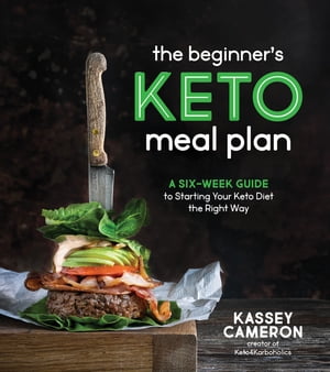 The Beginner’s Keto Meal Plan