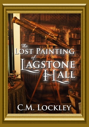 ŷKoboŻҽҥȥ㤨The Lost Painting of Lagstone HallŻҽҡ[ Michael Lockley ]פβǤʤ217ߤˤʤޤ