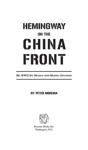 Hemingway on the China Front