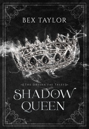 Shadow Queen The Dresha Fae Tales short【電子