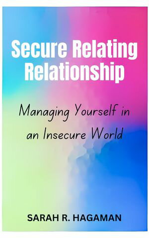Secure Relating Relationship (SRR)