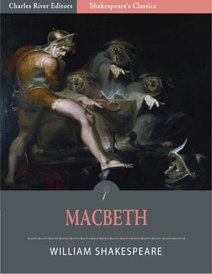 Macbeth (Illustrated Edition)