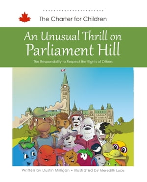 An Unusual Thrill on Parliament Hill