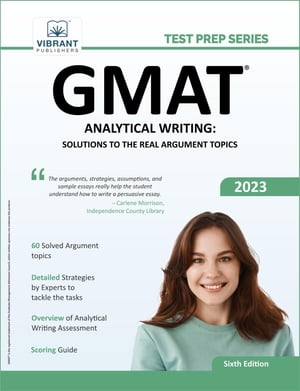 GMAT Analytical Writing: Solutions to the Real Argument Topics