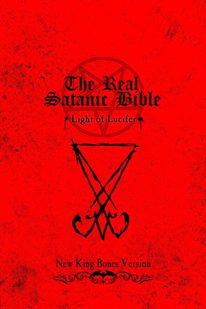 The Real Satanic Bible Light of Lucifer【電子書籍】 L szl Bones