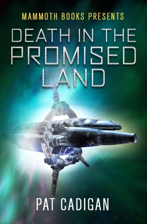 Mammoth Books presents Death in the Promised Lan