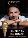 American Ice Dream【電子書籍】[ Stefano Ve