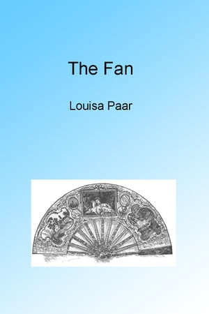 The Fan, Illustrated