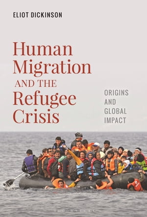 Human Migration and the Refugee Crisis