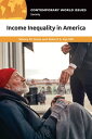 Income Inequality in America A Reference Handbook【電子書籍】 Stacey M. Jones