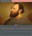 Confederate Military History: Stonewall Jackson'