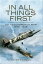 In All Things First No. 1 Squadron at War, 1939?45Żҽҡ[ Peter Caygill ]