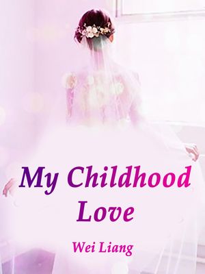 ŷKoboŻҽҥȥ㤨My Childhood Love Volume 3Żҽҡ[ Wei Liang ]פβǤʤ146ߤˤʤޤ
