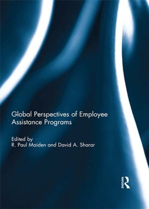 Global Perspectives of Employee Assistance Programs