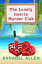 The Lonely Hearts Murder Club Cloverleaf Cove Cozy Mystery, #3Żҽҡ[ Annabel Allen ]