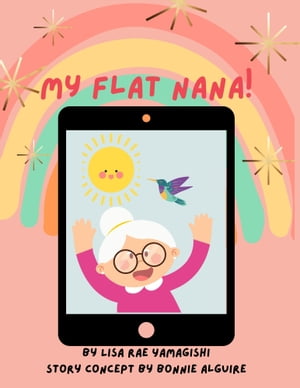 My Flat Nana!