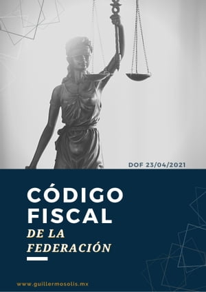 Código Fiscal de la Federación