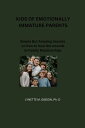 ＜p＞Kids of Emotionally Immature Parents examined the problems and experiences of those who grew up with emotionally immature parents. These individuals may have had challenges in their childhood, such as insufficient emotional support, inconsistent parenting, or a lack of appropriate emotional boundaries. This book dug into the consequences of such childhood experiences on adult relationships, mental health, and personal growth, providing insight and helping people navigate the difficult legacy of emotionally immature parenting.＜/p＞画面が切り替わりますので、しばらくお待ち下さい。 ※ご購入は、楽天kobo商品ページからお願いします。※切り替わらない場合は、こちら をクリックして下さい。 ※このページからは注文できません。