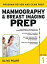 Mammography and Breast Imaging PREP: Program Review and Exam Prep