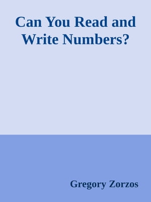 Can You Read and Write Numbers?