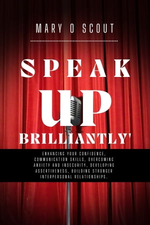 Speak Up Brilliantly