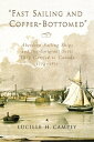 Fast Sailing and Copper-Bottomed Aberdeen Sailing Ships and the Emigrant Scots They Carried to Canada, 1774-1855【電子書籍】 Lucille H. Campey